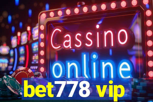 bet778 vip